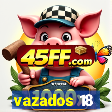 vazados 18